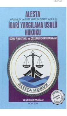 Alesta İdari Yargılama Usulü Hukuku Konu Anlatımlı ve Çözümlü Soru Ban