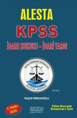 Alesta KPSS ve Tüm Kurum Sınavları İçin İdare Hukuku İdari Yargı Yaşar
