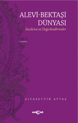 Alevi - Bektaşi Dünyası