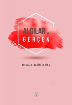 Algılar ve Gerçek