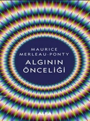Algının Önceliği