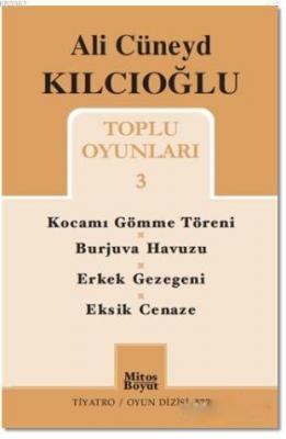 Ali Cüneyd Kılcıoğlu Toplu Oyunları 3