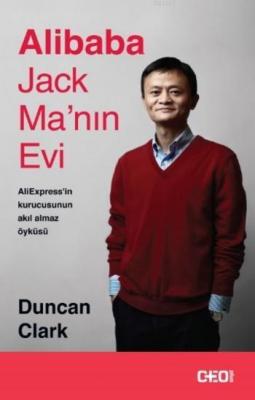 Alibaba Jack Ma'nın Evi Duncan Clark