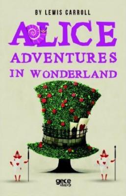 Alice Adventures in Wonderland Lewis Carroll