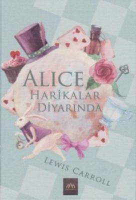 Alice Harikalar Diyarında (Ciltli) Lewis Carroll