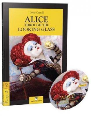 Alice Through The Looking Glass CD'li Stage 2 Lewis Carroll