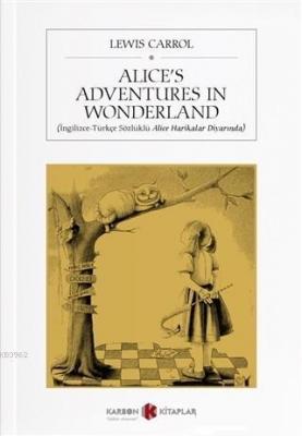 Alice's Adventures in Wonderland William Shakespeare