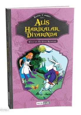 Alis Harikalar Diyarında Lewis Carroll