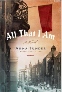 All That I Am