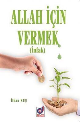 Allah İçin Vermek