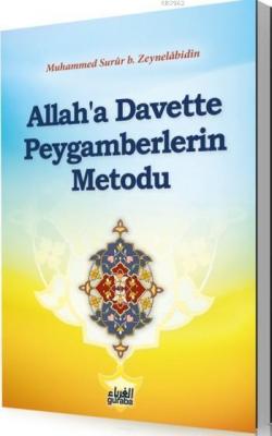 Allah'a Davette Peygamberlerin Metodu Muhammed Surur B. Naif Zeynelabi