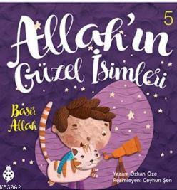 Allahın Güzel İsimleri 5 - Basir Allah