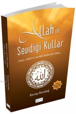 Allah'ın Sevdiği Kullar