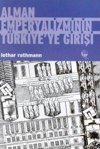 Alman Emperyalizminin Türkiyeye Girişi