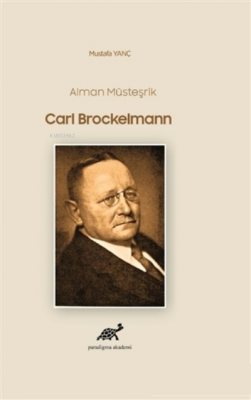 Alman Müsteşrik Carl Brockelmann Mustafa Yanç