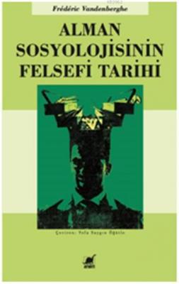 Alman Sosyolojisinin Felsefi Tarihi