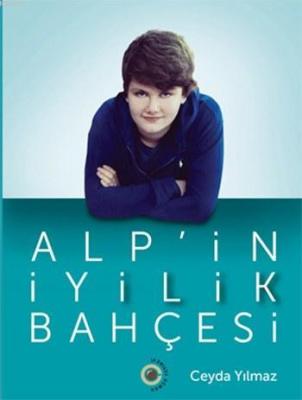 Alp'in İyilik Bahçesi