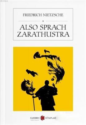 Also Sprach Zarathustra Friedrich Wilhelm Nietzsche