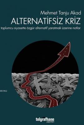 Alternatifsiz Kriz