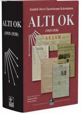 Altı Ok (1919-1938) (Ciltli) Kolektif