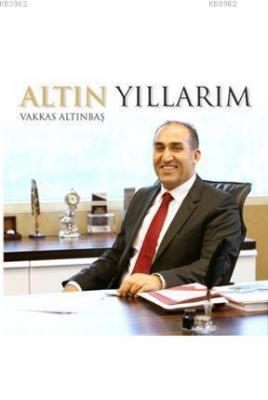 Altın Yıllarım