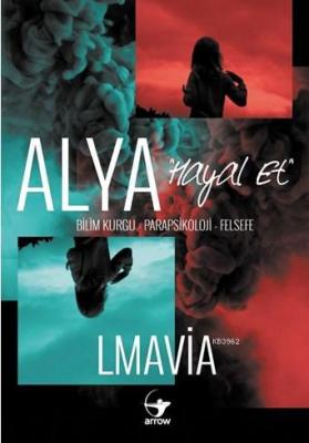 Alya - Hayal Et Lmavia