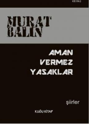 Aman Vermez Yasaklar