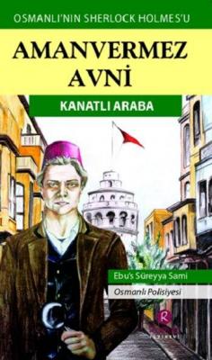Amanvermez Avni - Kanatlı Araba