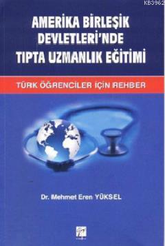 Amerika Birleşik Devletleri'nde Tıpta Uzmanlık Eğitimi