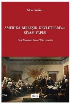 Amerika Birleşik Devletleri'nin Siyasi Yapısı