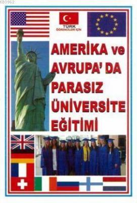 Amerika ve Avrupa'da Parasız Üniversite Eğitimi Cevdet Şahoğlu