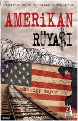 Amerikan Rüyası Philipp Meyer