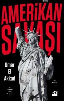 Amerikan Savaşı Omar El Akkad
