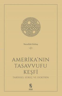 Amerika'nın Tasavvufu Keşfi
