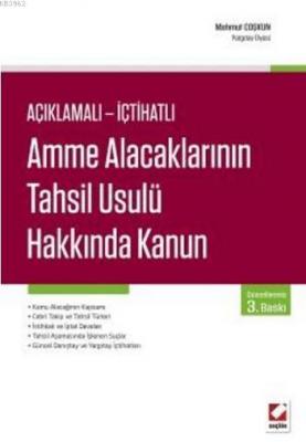 Amme Alacaklarının Tahsil Usulü Hakkında Kanun (Ciltli)
