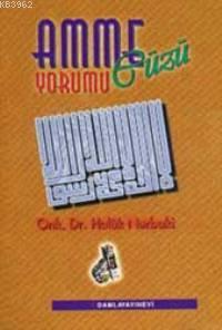 Amme Cüzü Yorumu