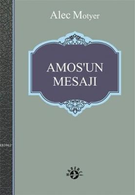 Amos'un Mesajı