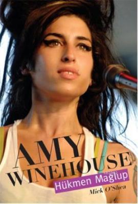 Amy Winehouse Hükmen Mağlup