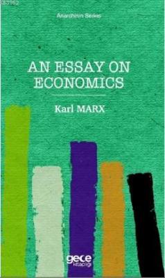 An Essay On Economics Karl Marx