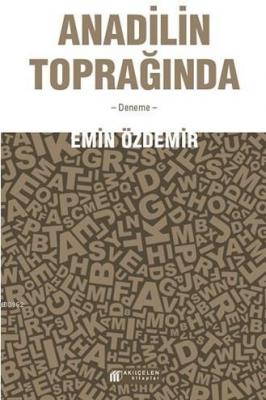 Anadilin Toprağında