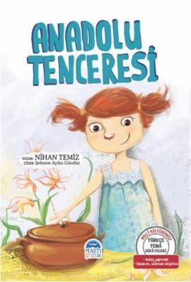 Anadolu Tenceresi - Türkçe Tema Hikâyeleri