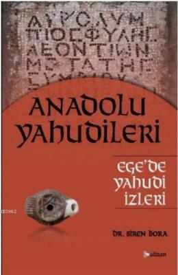 Anadolu Yahudileri - Ege'de Yahudi İzleri