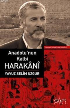 Anadolu'nun Kalbi Harakâni