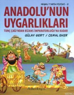 Anadolunun Uygarlıkları