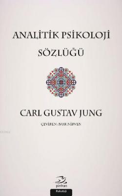 Analitik Psikoloji Sözlüğü Carl Gustav Jung