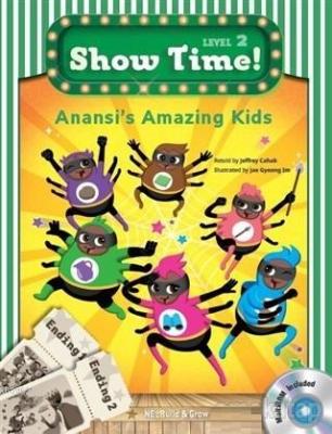 Anansi's Amazing Kids - Show Time Level 2 (CD'li) Danielle Bass