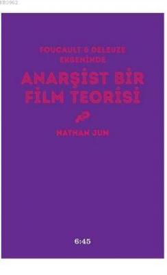 Anarşist Bir Film Teorisi
