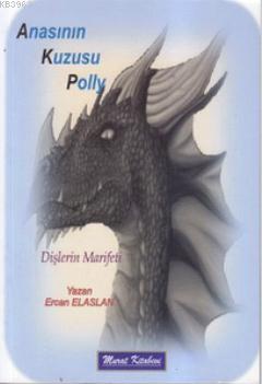 Anasının Kuzusu Polly