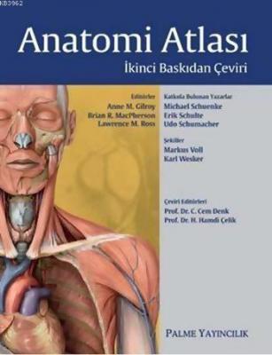 Anatomi Atlası Anne M. Gilroy