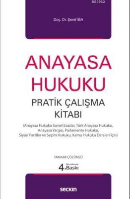 Anayasa Hukuku Pratik Çalışma Kitabı